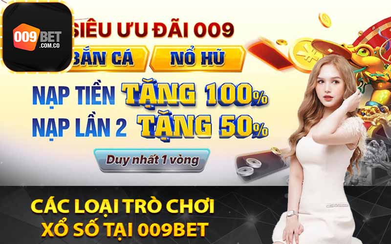 Các loại trò chơi xổ số tại 009Bet