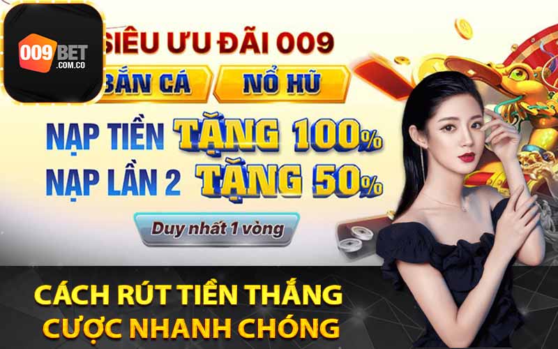 Cách rút tiền thắng cược nhanh chóng